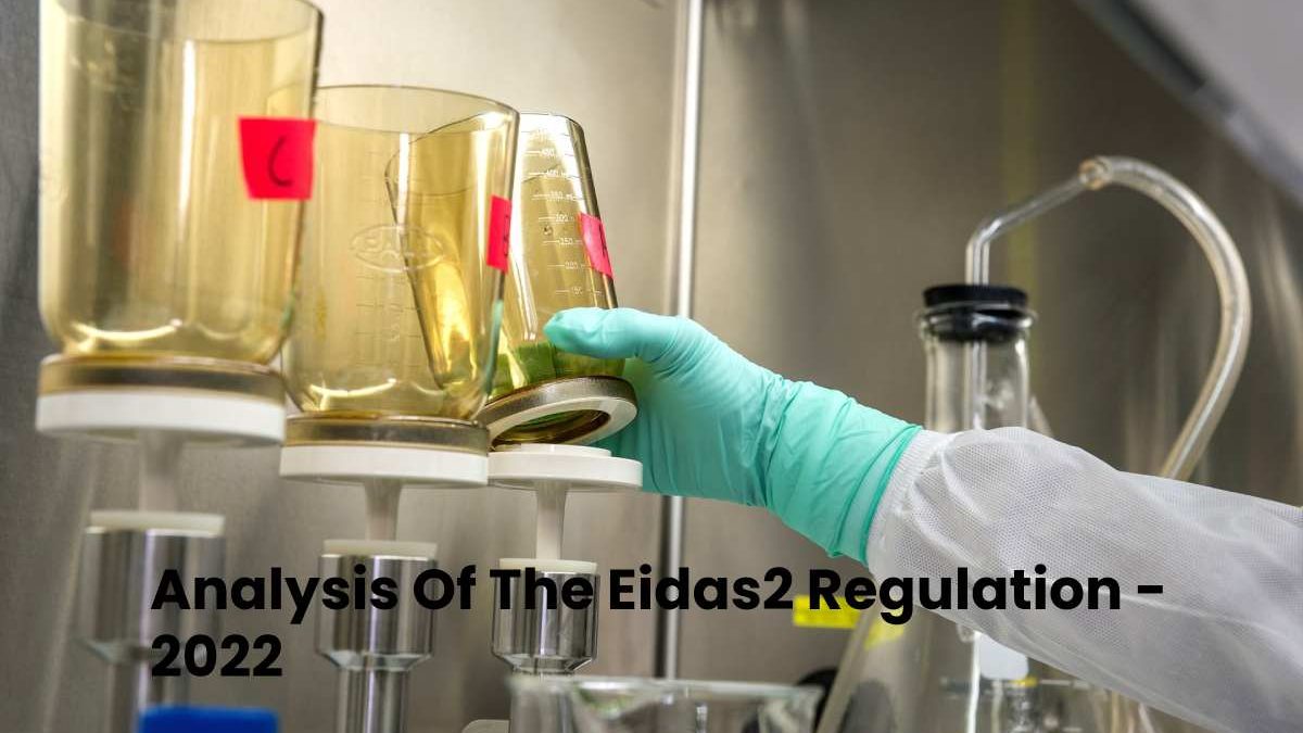 Analysis Of The Eidas2 Regulation