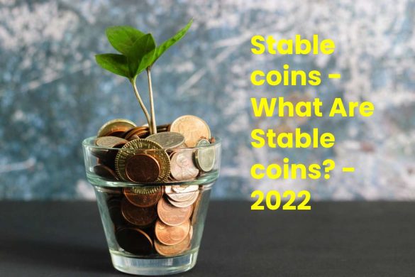 Stable coins - What Are Stable coins_