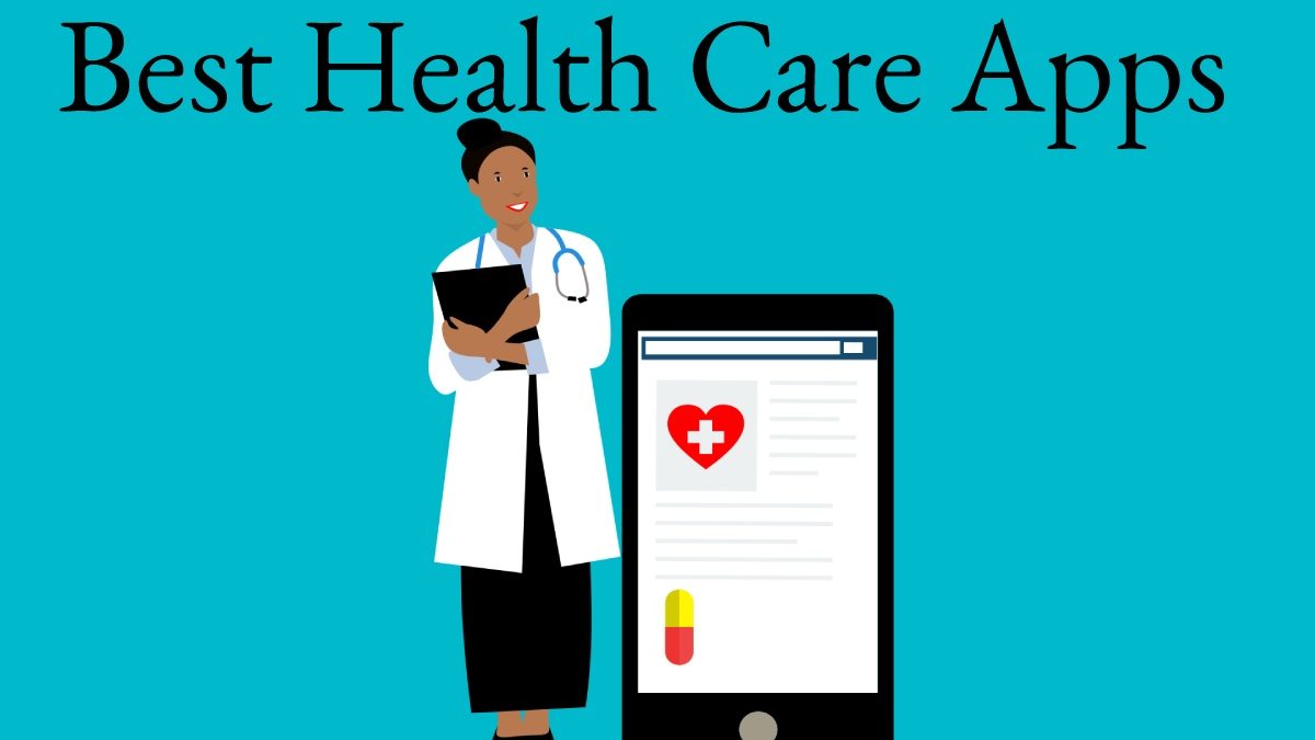 Best Health Care Apps