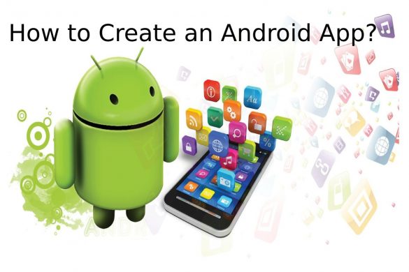 How to Create an Android App_