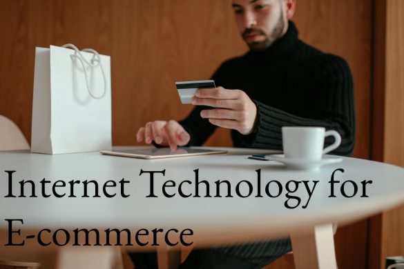 Internet Technology for ECommerce
