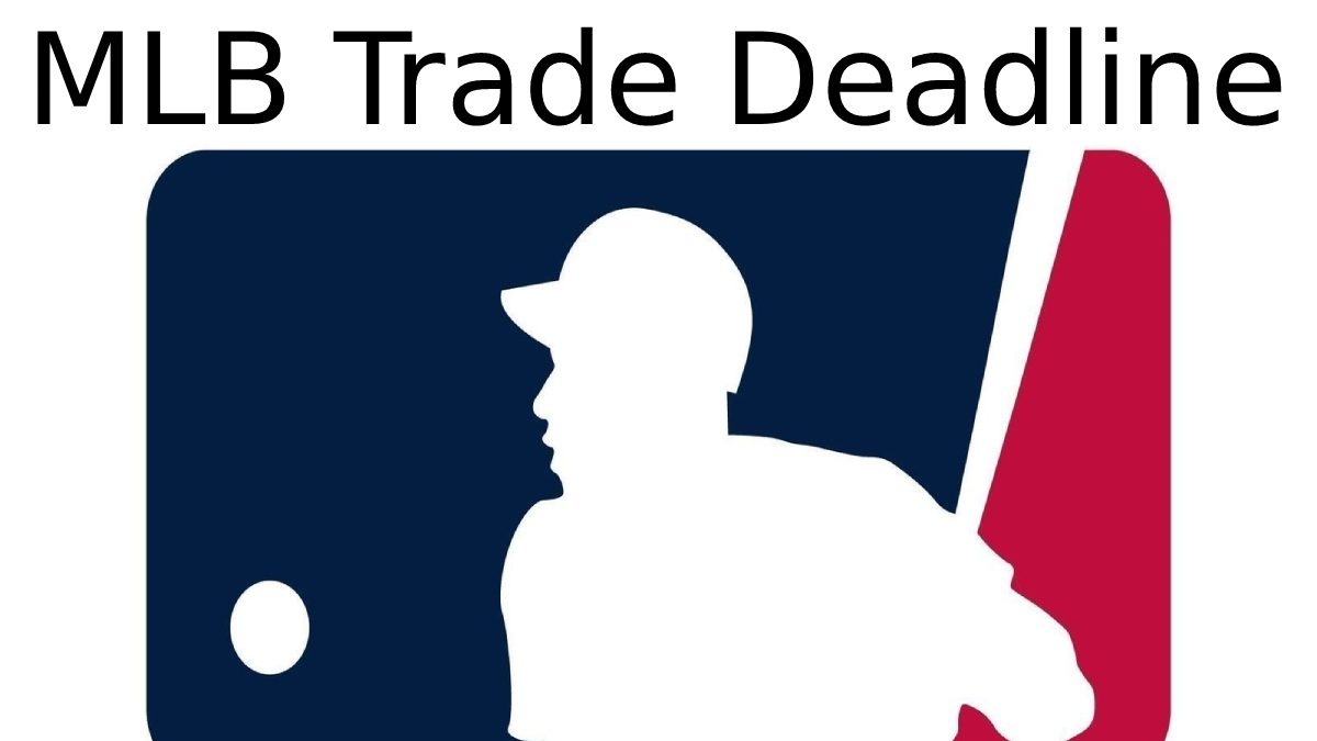MLB Trade Deadline – Winners, High Paid and Deadline Players