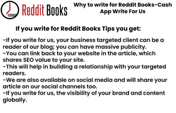 Why to write for Reddit Books-Cash App Write For Us