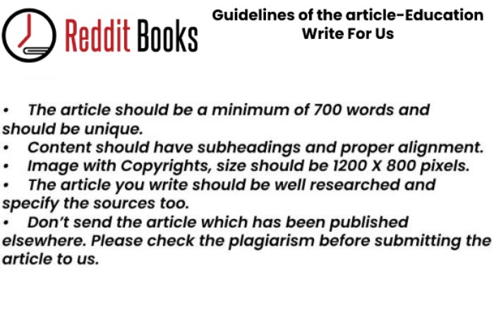 Guidelines of the article-Education Write For Us