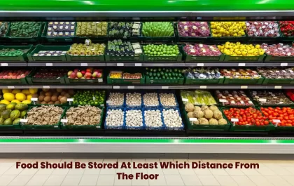 Food Should Be Stored At Least Which Distance From The Floor